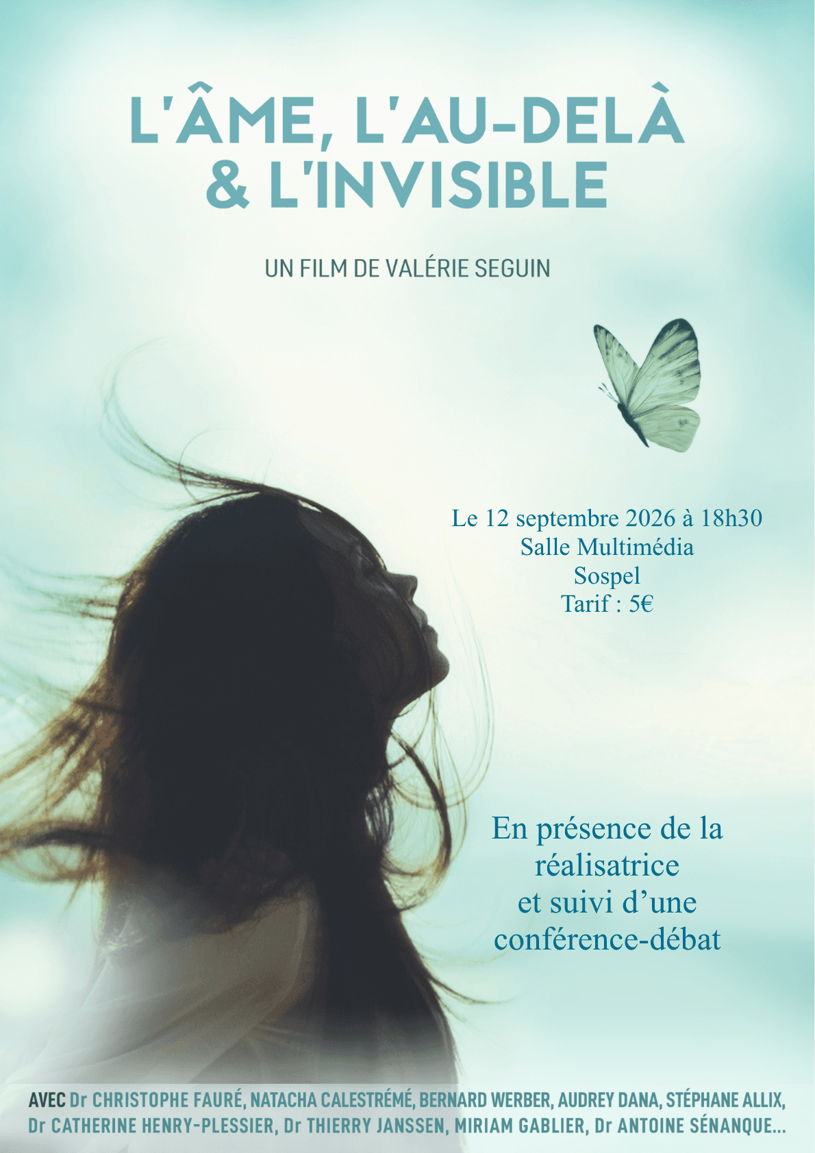 L'Ame : l'Au-delà et l'Invisible